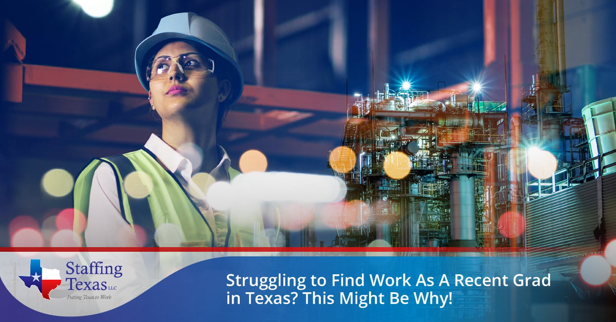Struggling to Find Work as a Recent Grad in Texas? This Might Be Why!